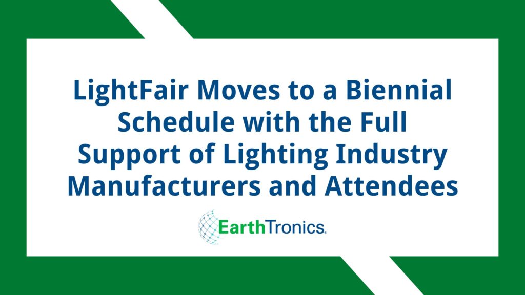 EarthTronics LightFair 2023