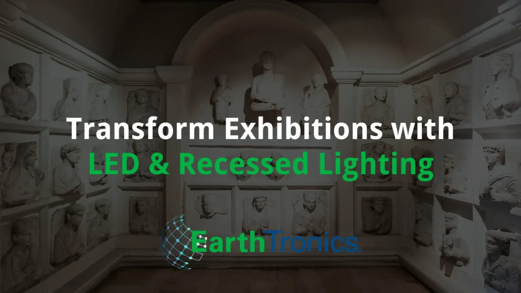 LED Lighting in Museums from EarthTronics